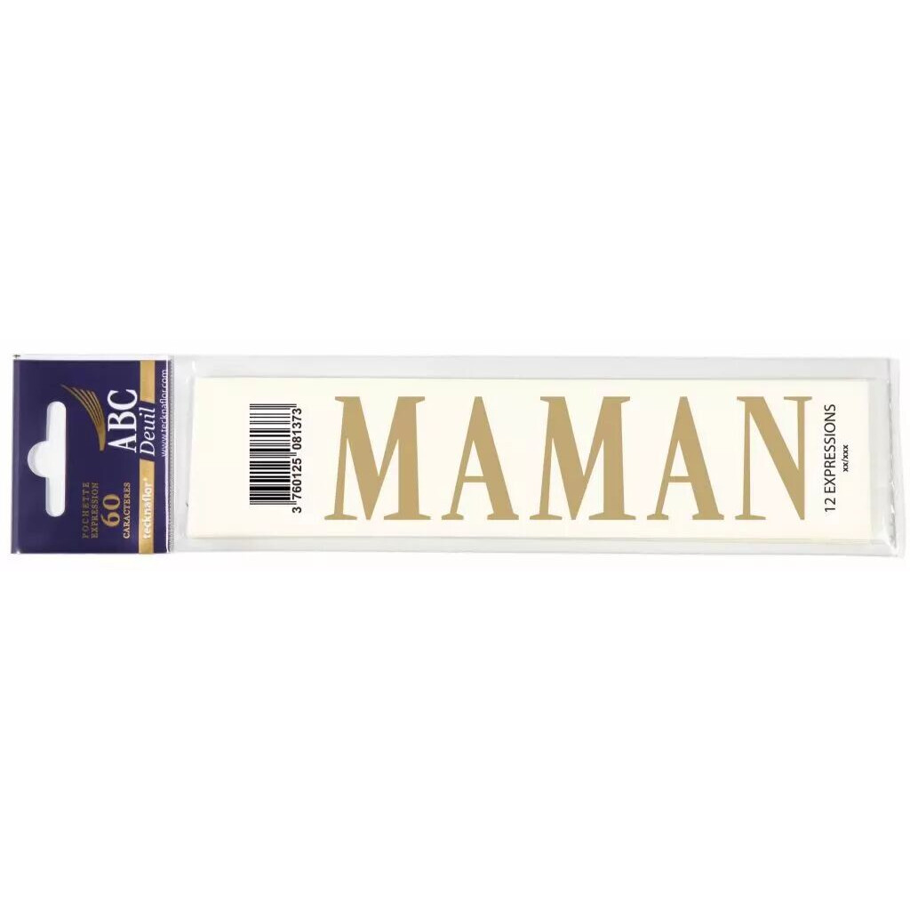 Expression MAMAN par 60 pour personnalisation de rubans de deuil compositions florales funéraires