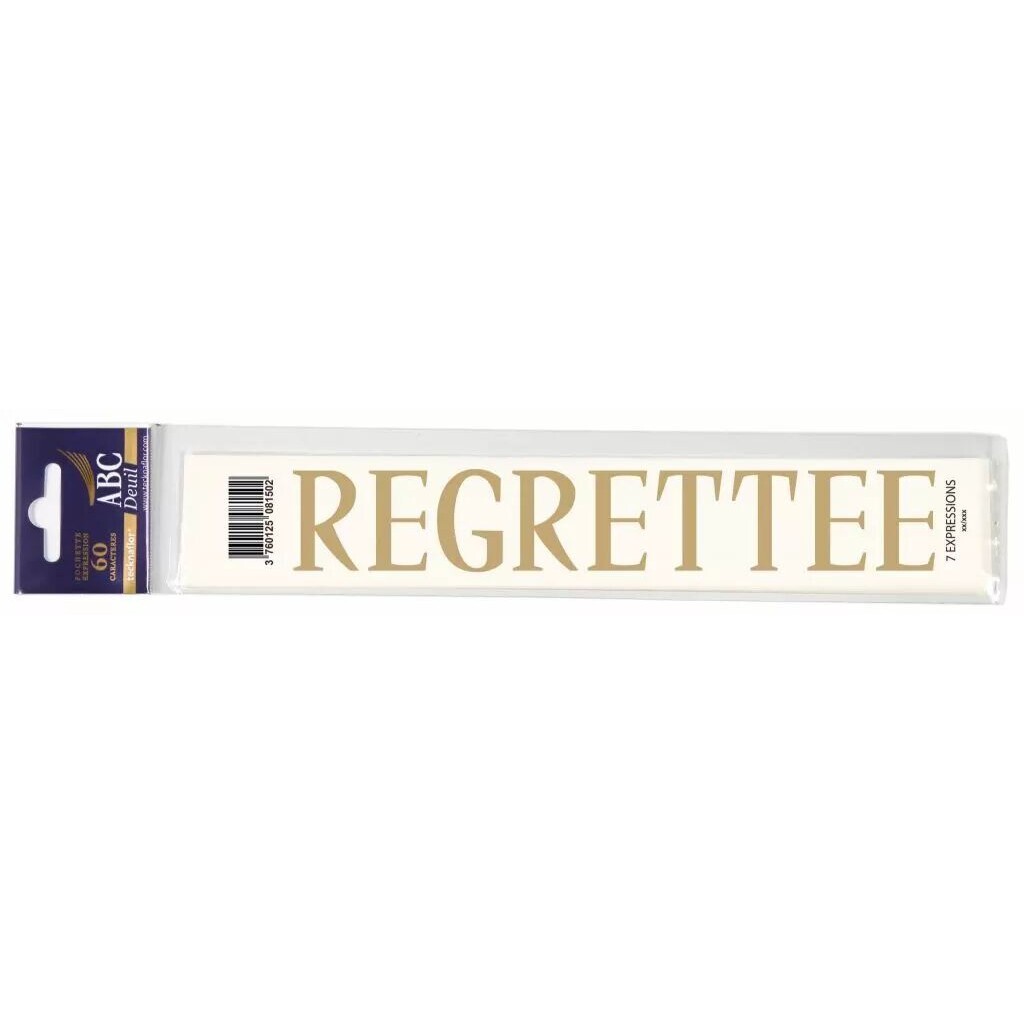Planche de l'expression REGRETTEE en lettres dorées à reporter sur un ruban de deuil de fleuriste