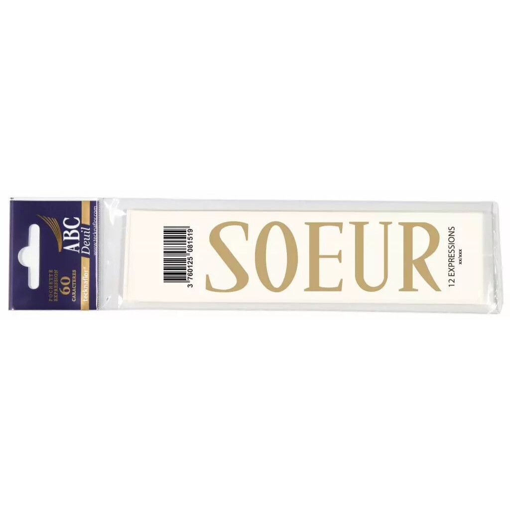 Planche de l'expression SOEUR en lettres dorées à reporter sur un ruban de deuil de fleuriste