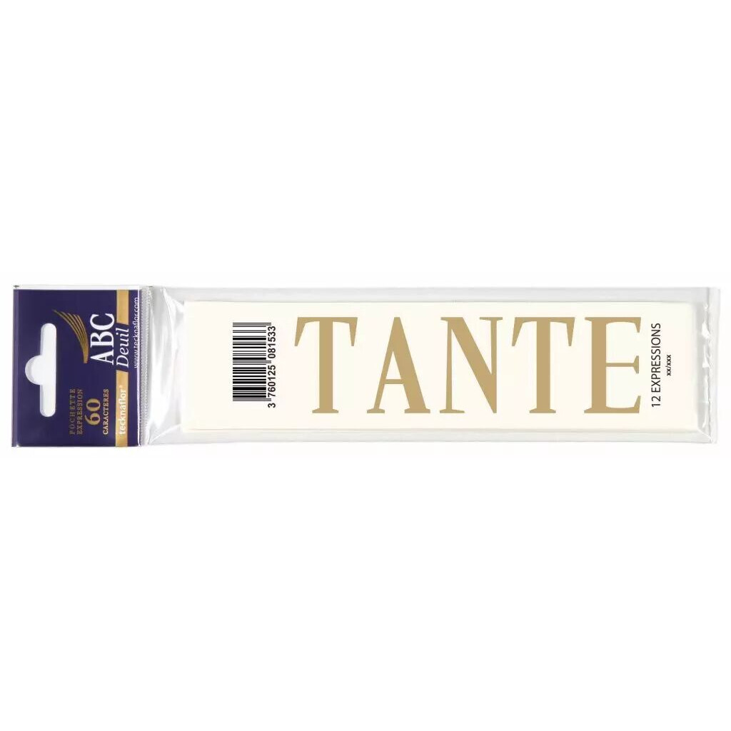 Planche de l'expression TANTE en lettres dorées à reporter sur un ruban de deuil de fleuriste