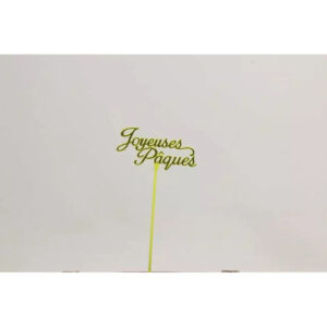 Pic en plastique jaune lettrage Joyeuses Pâques à planter dans les compositions florales de fleuriste